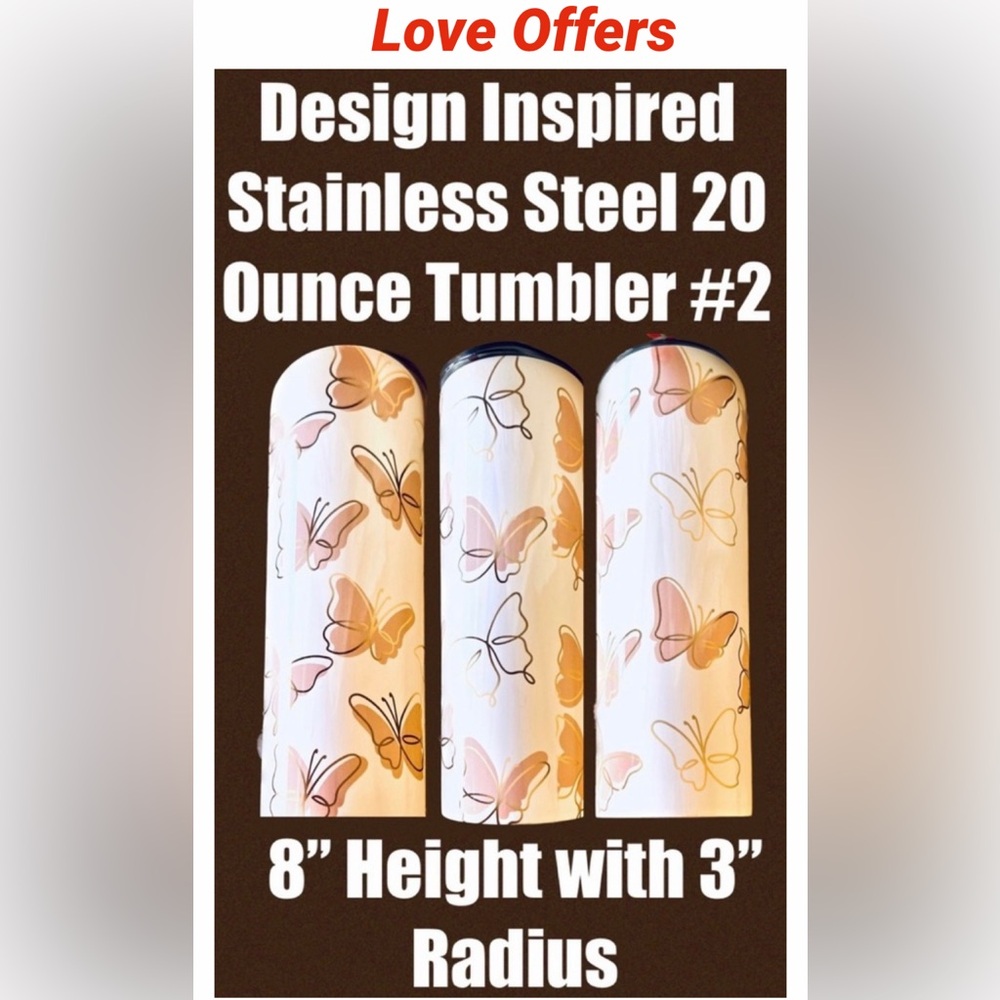Tumbler 20 Ounce Design Inspired Lovely Butterfly New Stainless Steel Homemade